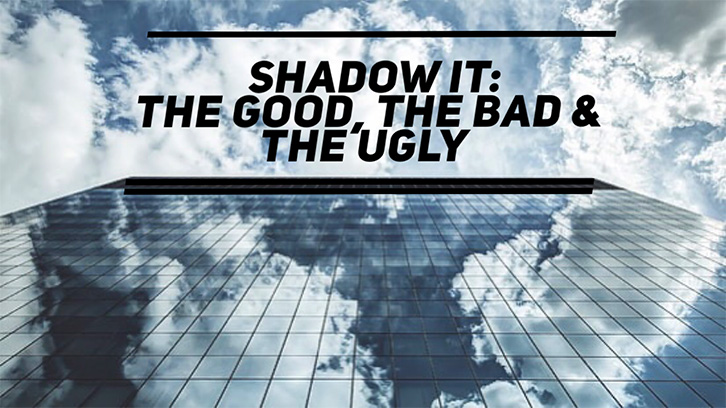 Shadow IT – All you need to know